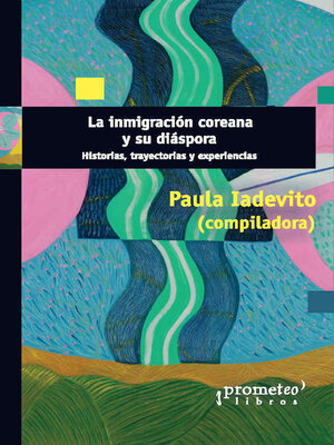 cover image of La inmigración coreana y su diáspora